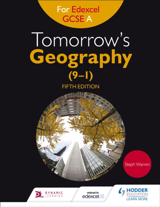 Tomorrow's Geography for Edexcel GCSE A Fifth Edition (e-bog) af Warren, Steph