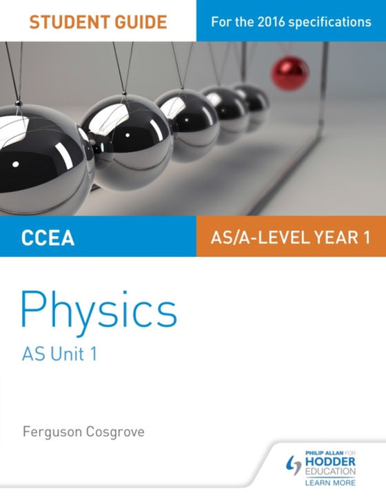 CCEA AS Unit 1 Physics Student Guide: Forces, energy and electricity (e-bog) af Cosgrove, Ferguson