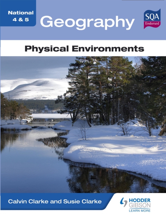 National 4 & 5 Geography: Physical Environments (e-bog) af Clarke, Susan