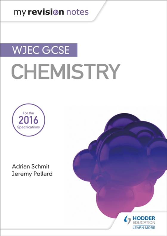 My Revision Notes: WJEC GCSE Chemistry (e-bog) af Pollard, Jeremy