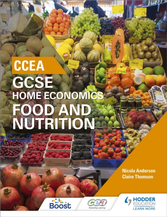 CCEA GCSE Home Economics: Food and Nutrition (e-bog) af Thomson, Claire