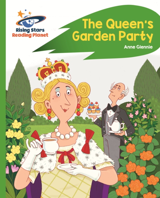 Reading Planet - The Queen's Garden Party - Green: Rocket  Phonics (e-bog) af Glennie, Anne