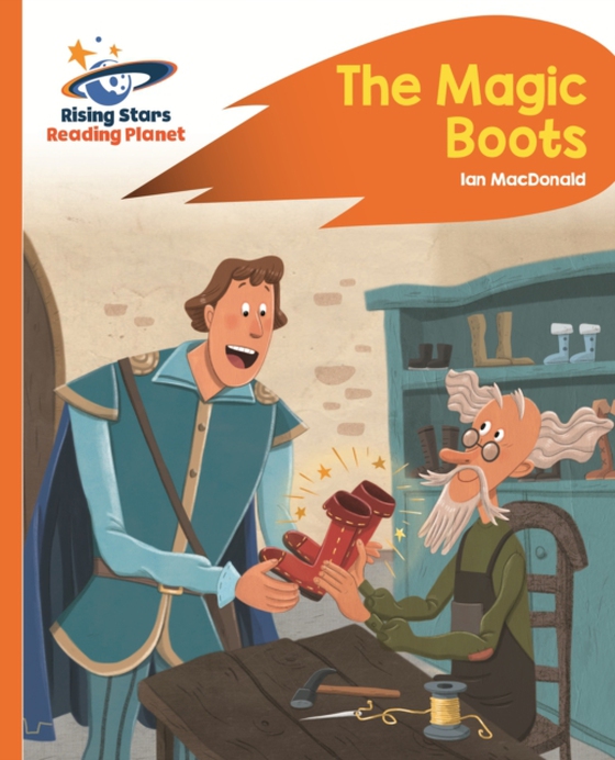 Reading Planet - The Magic Boots - Orange: Rocket Phonics (e-bog) af Macdonald, Ian