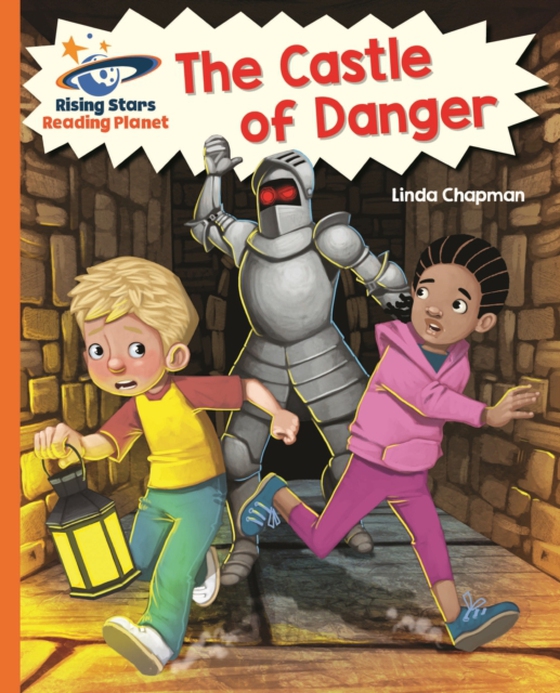 Reading Planet - The Castle of Danger - Orange: Galaxy