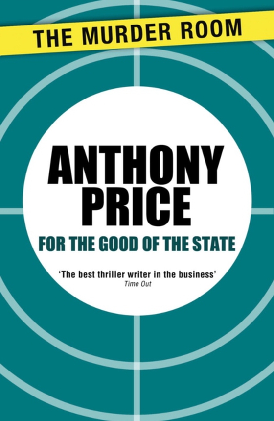 For the Good of the State (e-bog) af Price, Anthony