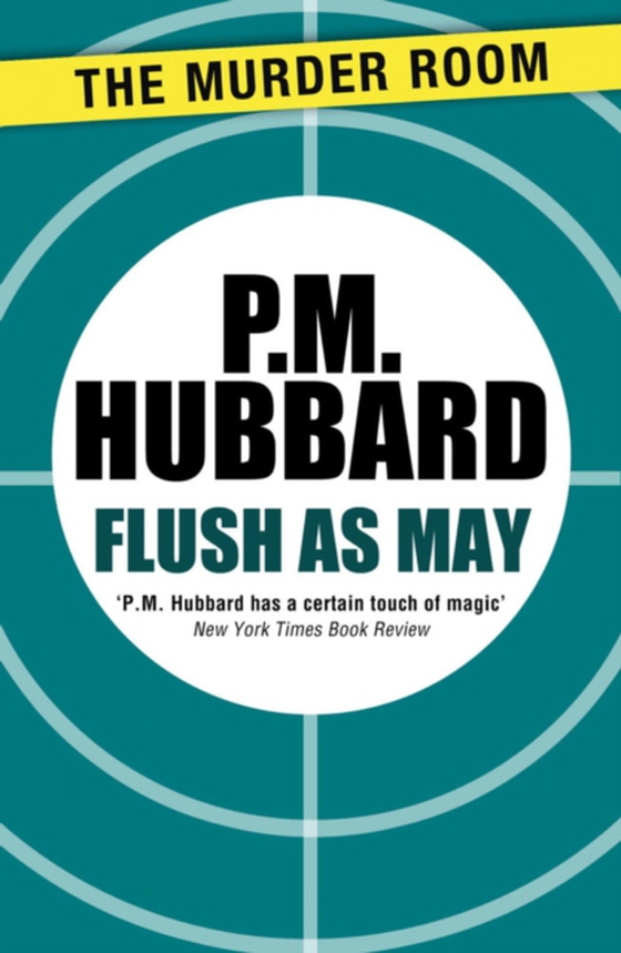 Flush as May (e-bog) af Hubbard, P. M.