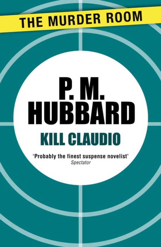 Kill Claudio (e-bog) af Hubbard, P. M.