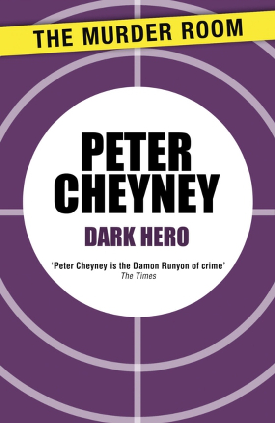 Dark Hero (e-bog) af Cheyney, Peter