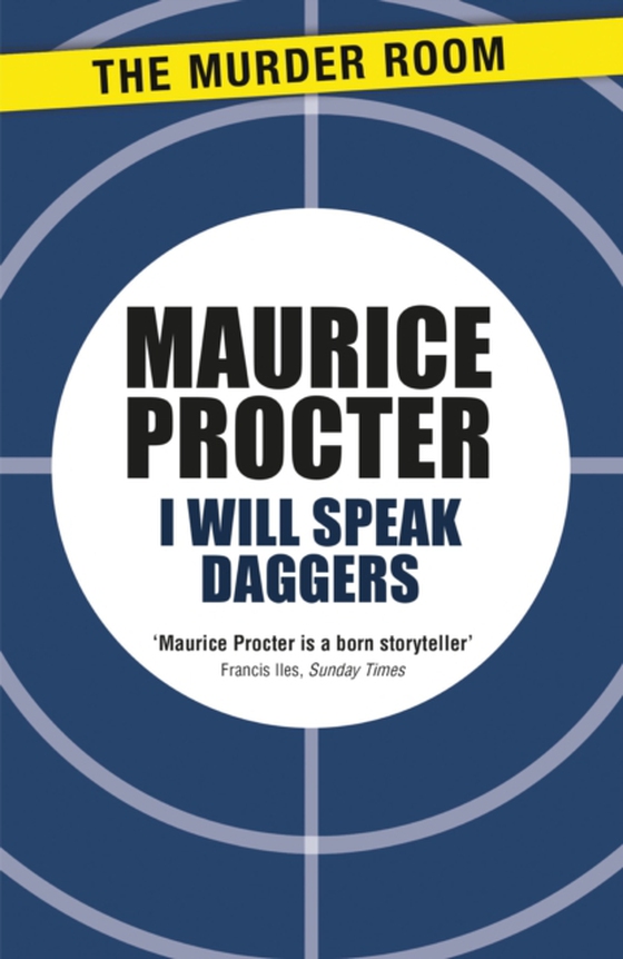 I Will Speak Daggers (e-bog) af Procter, Maurice