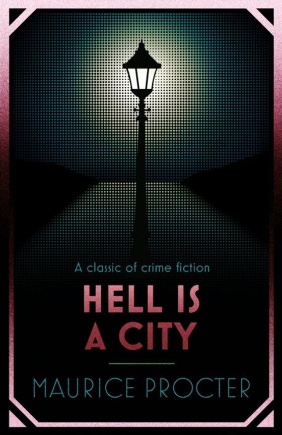 Hell is a City (e-bog) af Procter, Maurice