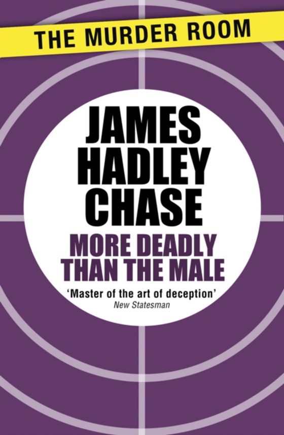 More Deadly than the Male (e-bog) af Chase, James Hadley