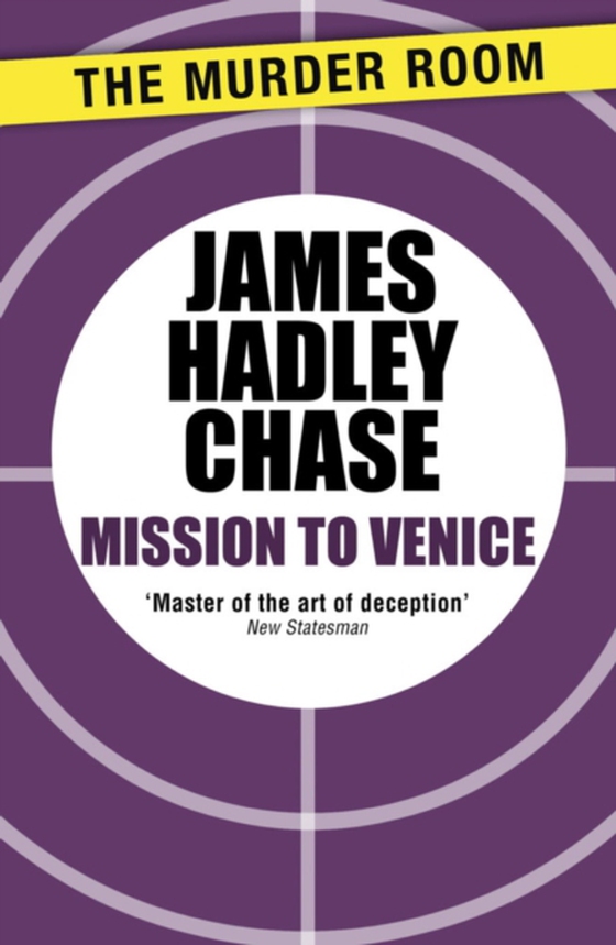 Mission to Venice (e-bog) af Chase, James Hadley