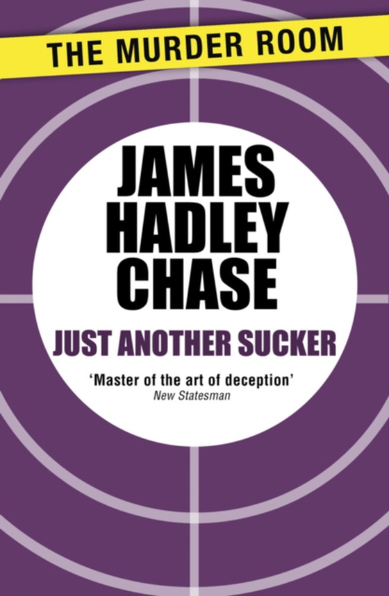 Just Another Sucker (e-bog) af Chase, James Hadley