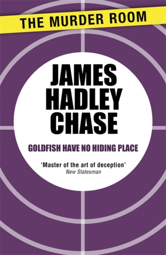 Goldfish Have No Hiding Place (e-bog) af Chase, James Hadley