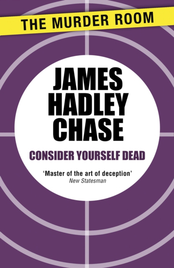 Consider Yourself Dead (e-bog) af Chase, James Hadley