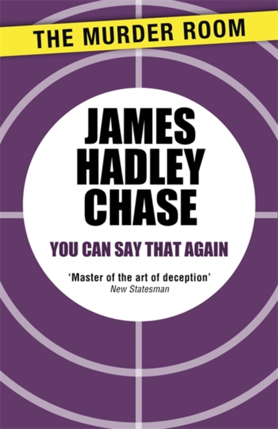 You Can Say That Again (e-bog) af Chase, James Hadley