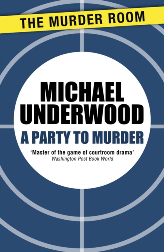 Party to Murder (e-bog) af Underwood, Michael