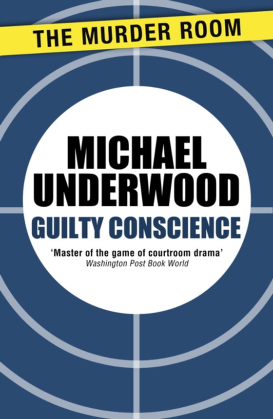 Guilty Conscience (e-bog) af Underwood, Michael