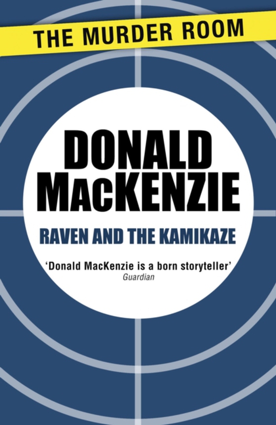 Raven and the Kamikaze (e-bog) af MacKenzie, Donald