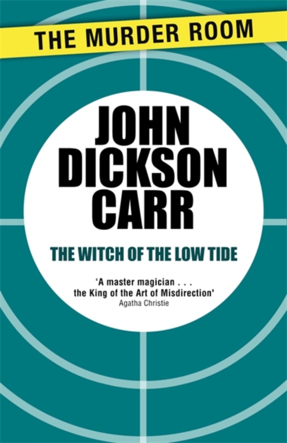 Witch of the Low Tide (e-bog) af Carr, John Dickson