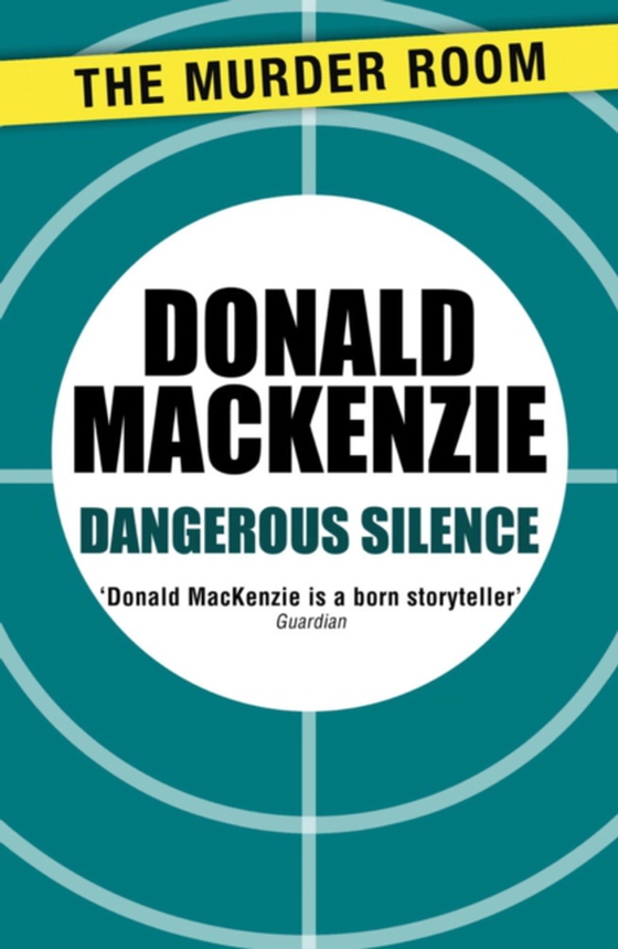 Dangerous Silence (e-bog) af MacKenzie, Donald