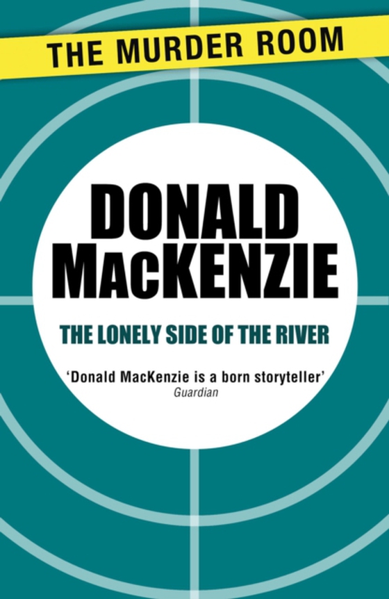 Lonely Side of the River (e-bog) af MacKenzie, Donald