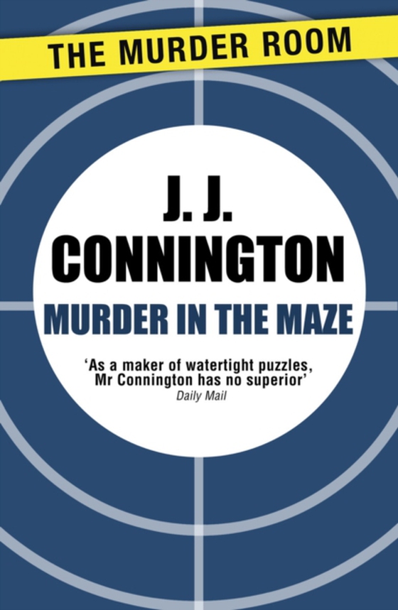 Murder in the Maze (e-bog) af Connington, J J