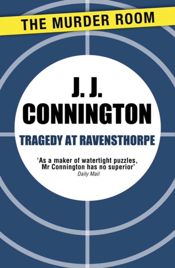 Tragedy at Ravensthorpe (e-bog) af Connington, J J