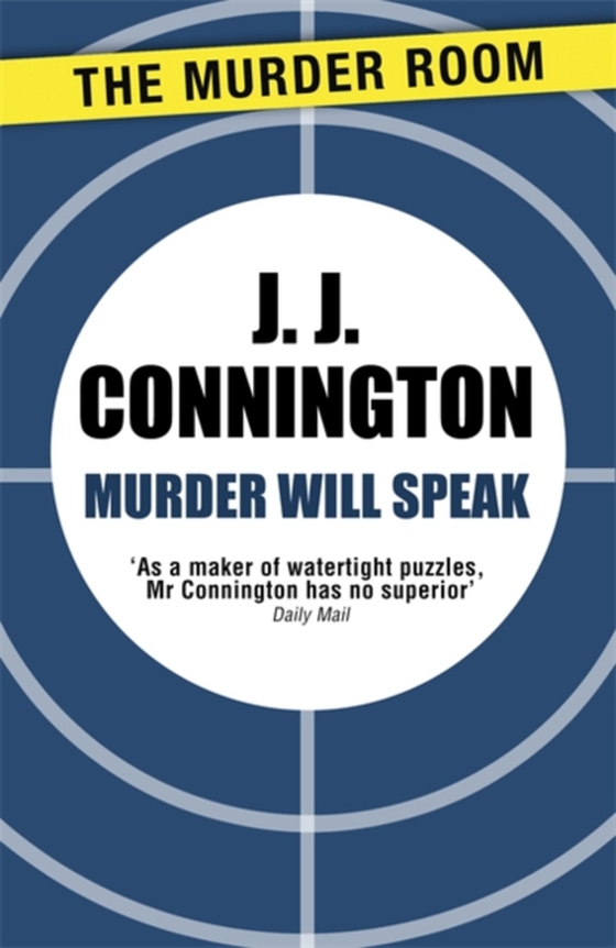 Murder Will Speak (e-bog) af Connington, J J