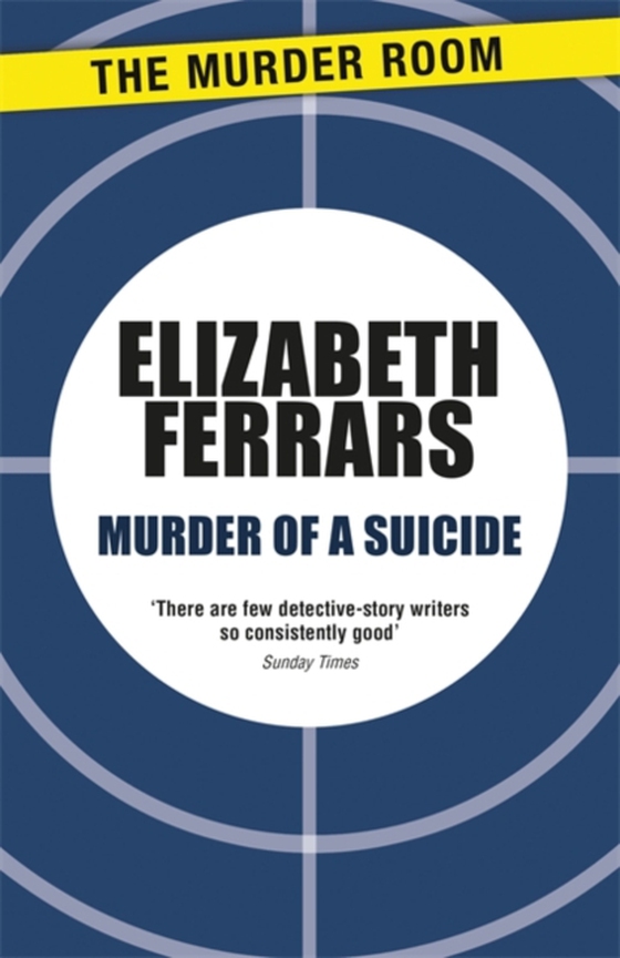 Murder of a Suicide (e-bog) af Ferrars, Elizabeth