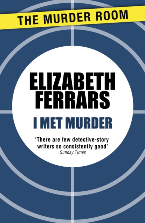 I Met Murder (e-bog) af Ferrars, Elizabeth