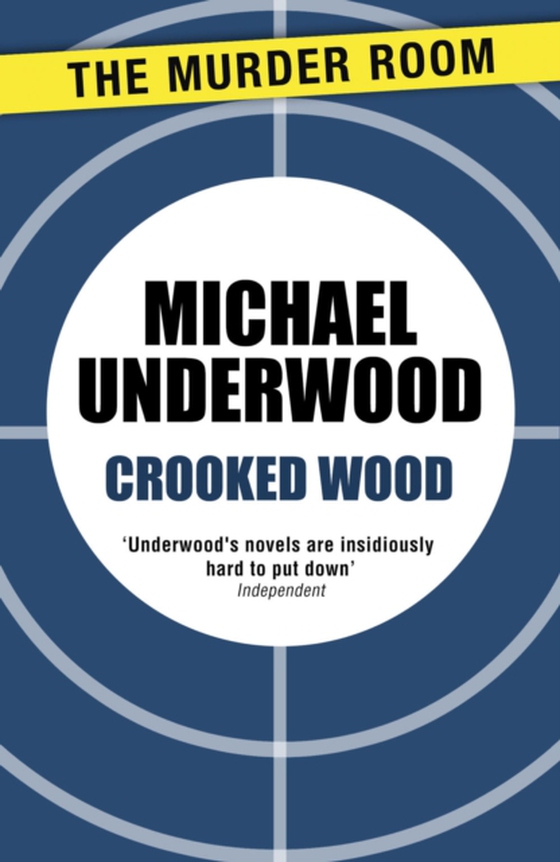 Crooked Wood (e-bog) af Underwood, Michael