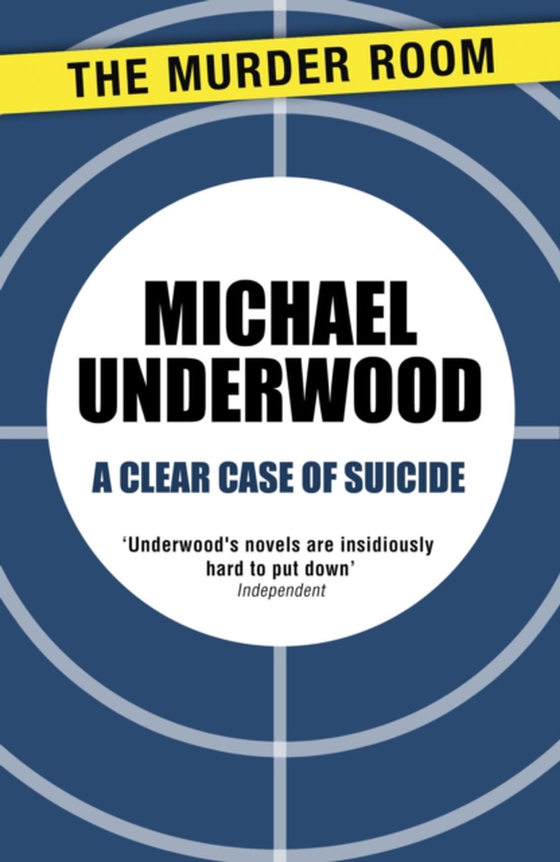 Clear Case of Suicide (e-bog) af Underwood, Michael