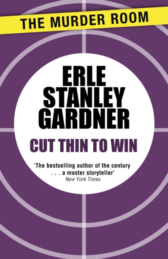 Cut Thin to Win (e-bog) af Gardner, Erle Stanley