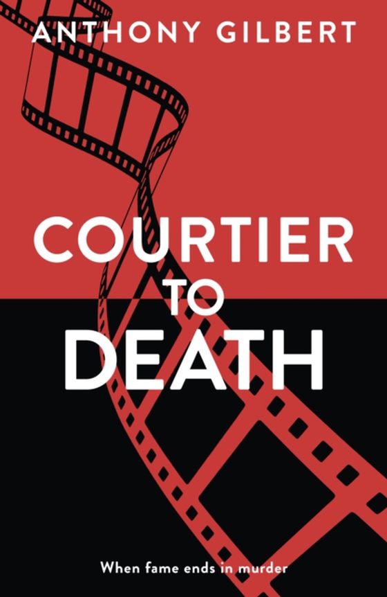 Courtier to Death (e-bog) af Gilbert, Anthony