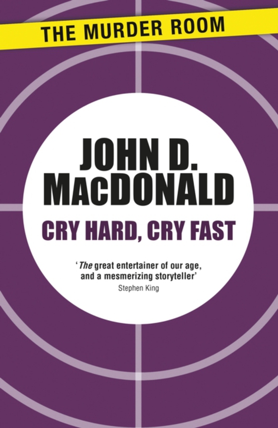 Cry Hard, Cry Fast (e-bog) af MacDonald, John D.