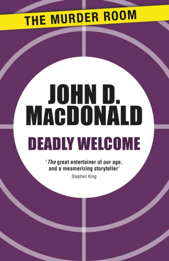 Deadly Welcome (e-bog) af MacDonald, John D.