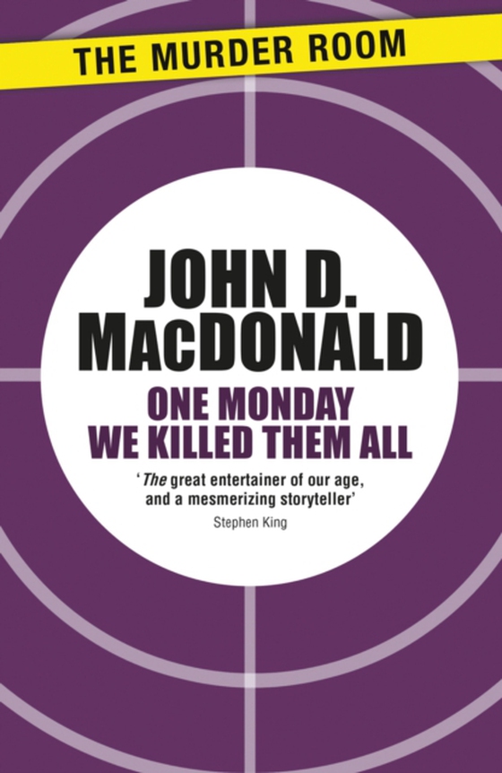 One Monday We Killed Them All (e-bog) af MacDonald, John D.