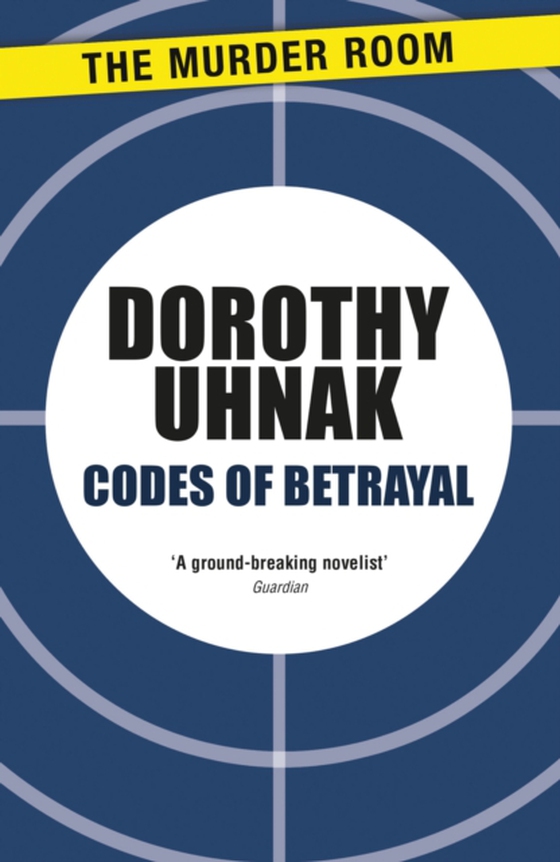 Codes of Betrayal (e-bog) af Uhnak, Dorothy