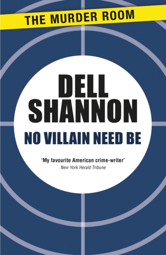 No Villain Need Be (e-bog) af Shannon, Dell