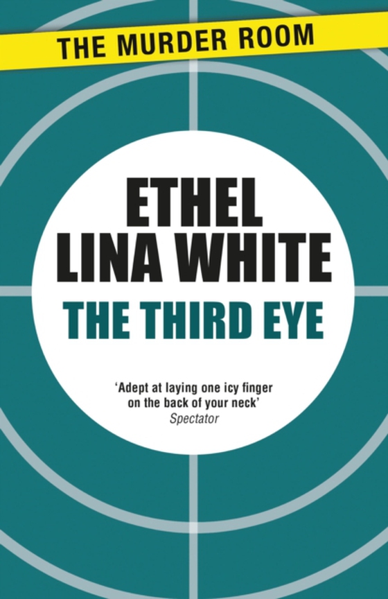 Third Eye (e-bog) af White, Ethel Lina