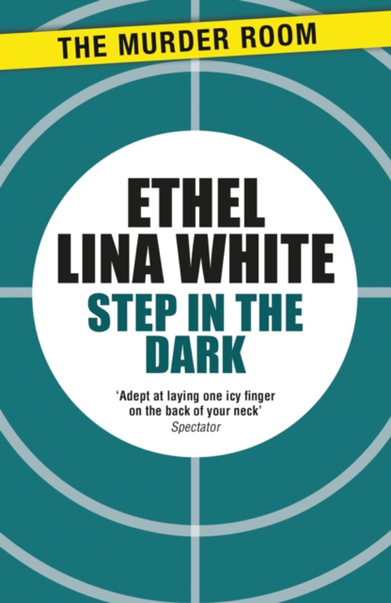 Step in the Dark (e-bog) af White, Ethel Lina