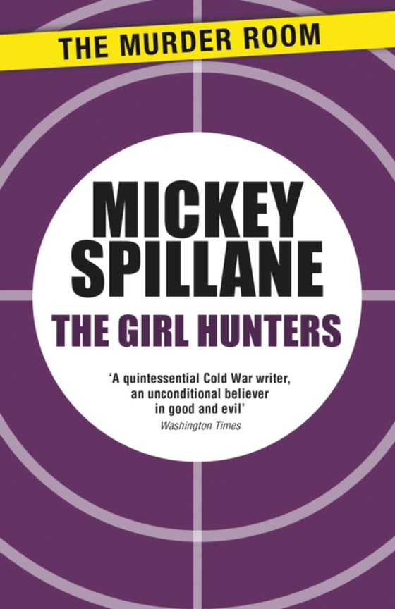 Girl Hunters (e-bog) af Spillane, Mickey