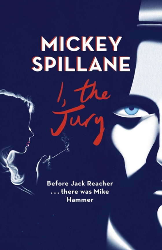 I, The Jury (e-bog) af Spillane, Mickey