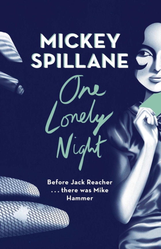 One Lonely Night (e-bog) af Spillane, Mickey