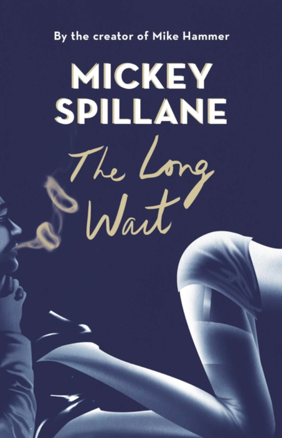 Long Wait (e-bog) af Spillane, Mickey