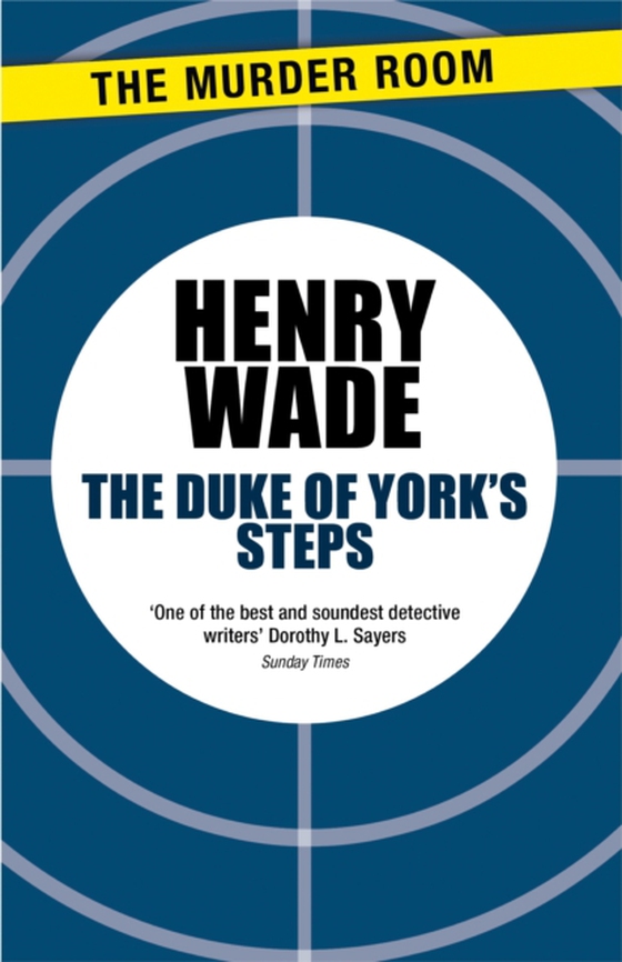 Duke of York's Steps (e-bog) af Wade, Henry