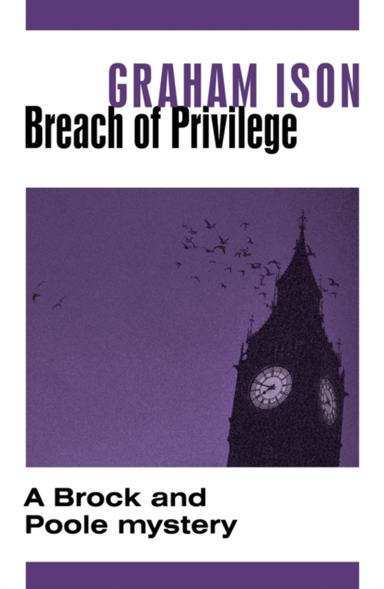 Breach of Privilege (e-bog) af Ison, Graham