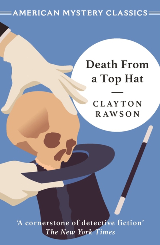 Death from a Top Hat (e-bog) af Rawson, Clayton