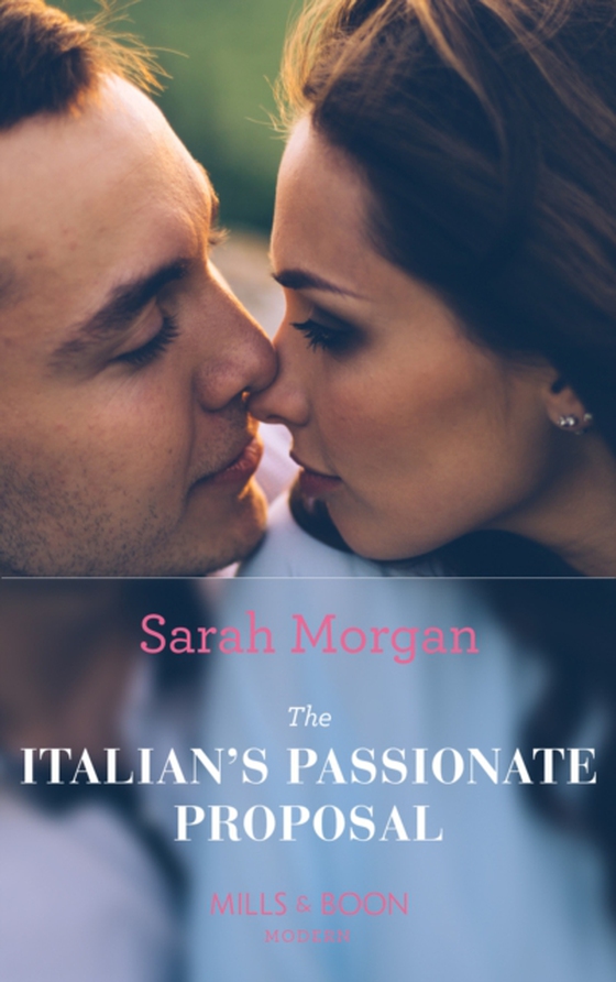 Italian's Passionate Proposal (e-bog) af Morgan, Sarah